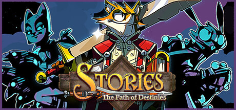 Stories: The Path of Destinies