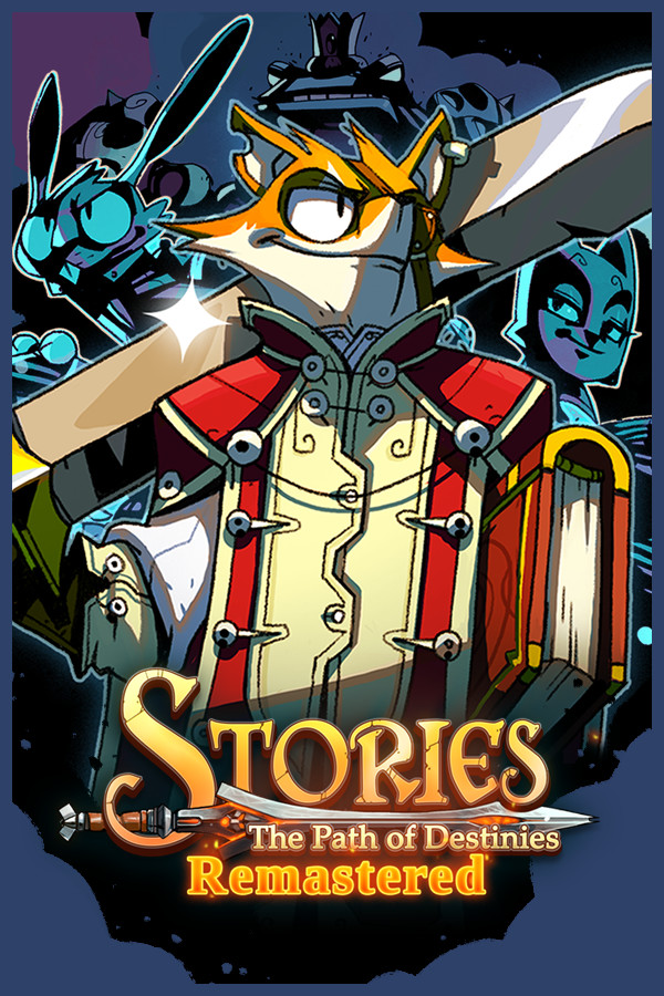 STORIES: THE PATH OF DESTINIES