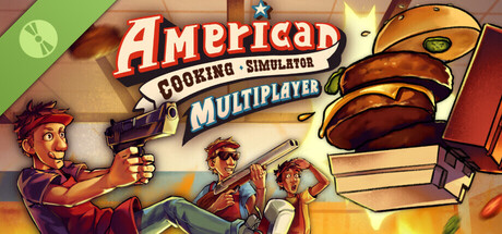 American Cooking Simulator: Multiplayer Demo