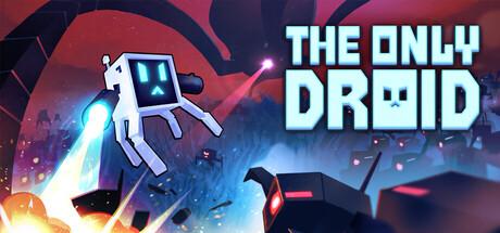 The Only Droid header art