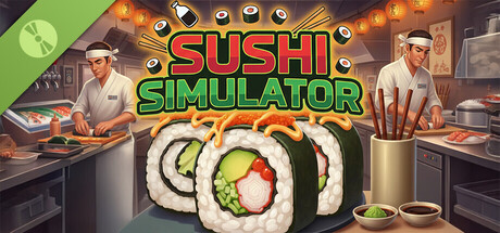 Sushi Simulator Demo