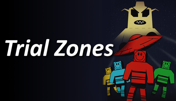 Trial Zones
