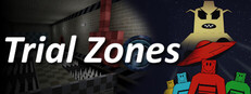 Trial Zones