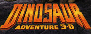 Dinosaur Adventure 3-D (1999 Version)