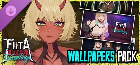 FUTA FUCKS FEMBOYS - Wallpapers Pack banner image