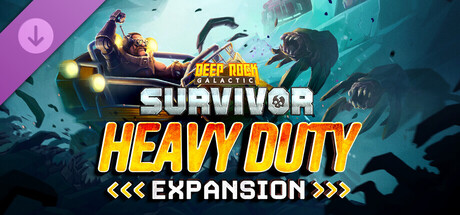 Deep Rock Galactic: Survivor - Heavy Duty Expansion