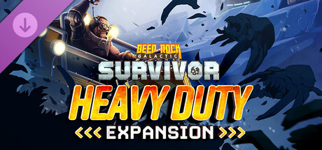 Deep Rock Galactic: Survivor - Heavy Duty Expansion