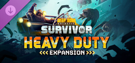 Deep Rock Galactic: Survivor - Heavy Duty Expansion