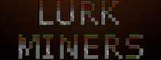 Lurk Miners Banner
