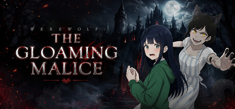 Werewolf: The Gloaming Malice
