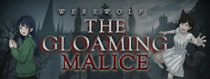 Werewolf: The Gloaming Malice