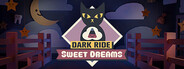 Dark Ride: Sweet Dreams