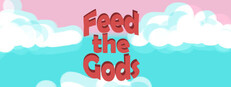 Feed the Gods