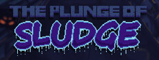 The Plunge Of Sludge