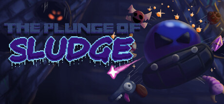 The Plunge Of Sludge