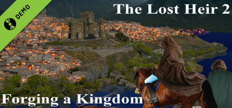 The Lost Heir 2: Forging a Kingdom Demo banner