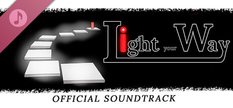 Light your Way Soundtrack