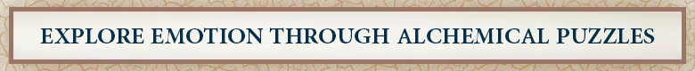 Explore emotion through alchemical puzzles