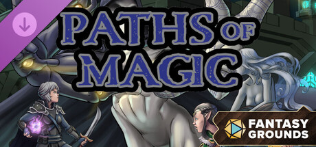 Fantasy Grounds - Paths of Magic