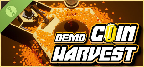 Coin Harvest Demo