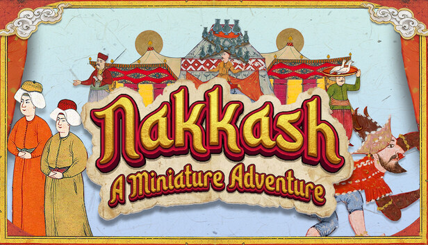 Nakkash: A Miniature Adventure