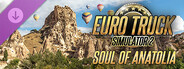 DLC: Euro Truck Simulator 2 - Soul of Anatolia