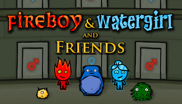 Fireboy & Watergirl and Friends