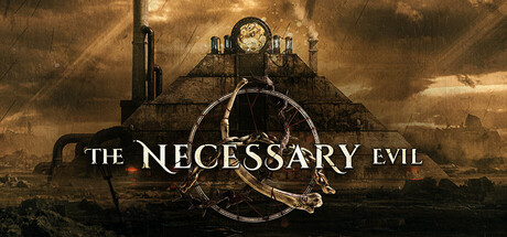 The Necessary Evil key art