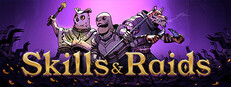 Skills & Raids