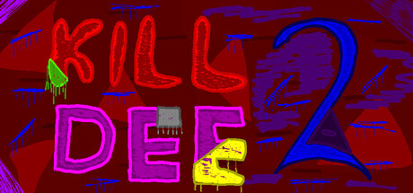 Kill Dee 2 header art