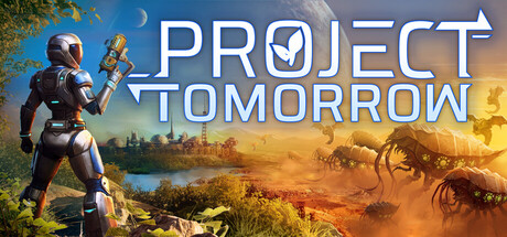 Project Tomorrow — Steam game cover