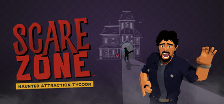 ScareZone: Haunted Attraction Tycoon
