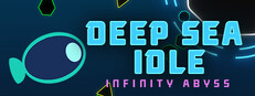 Deep Sea Idle: Infinity Abyss