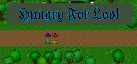 Hungry For Loot