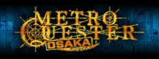METRO QUESTER | OSAKA