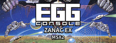 EGGCONSOLE ZANAC EX MSX2