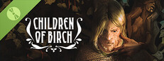 Children of Birch Demo