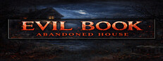 Evil Book: Abandoned House