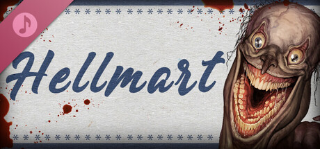 HELLMART Soundtrack