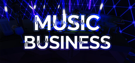 Music Business: Nightclubs & Festivals Simulator — Steam game cover