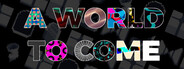 A World To Come