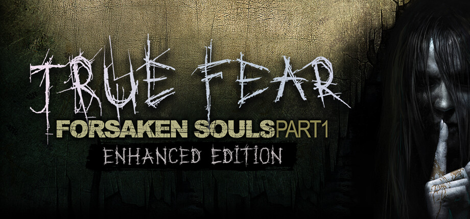 True Fear: Forsaken Souls Part 1 cover art