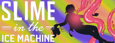 Slime in the Ice Machine Banner