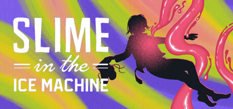 Slime in the Ice Machine Banner