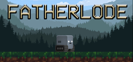 Fatherlode Playtest
