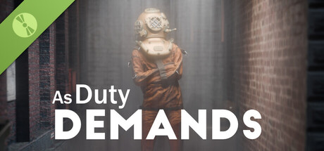 As Duty Demands Demo