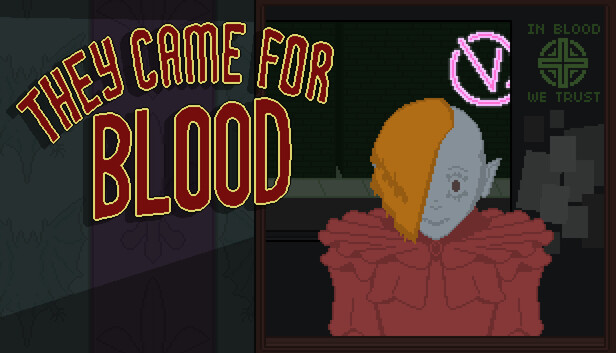 They Came for Blood