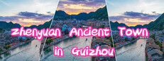 Zhenyuan Ancient Town in Guizhou