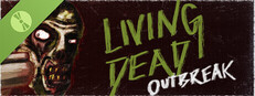 Living Dead Outbreak Demo