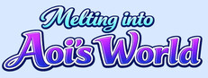 Melting into Aoi’s World